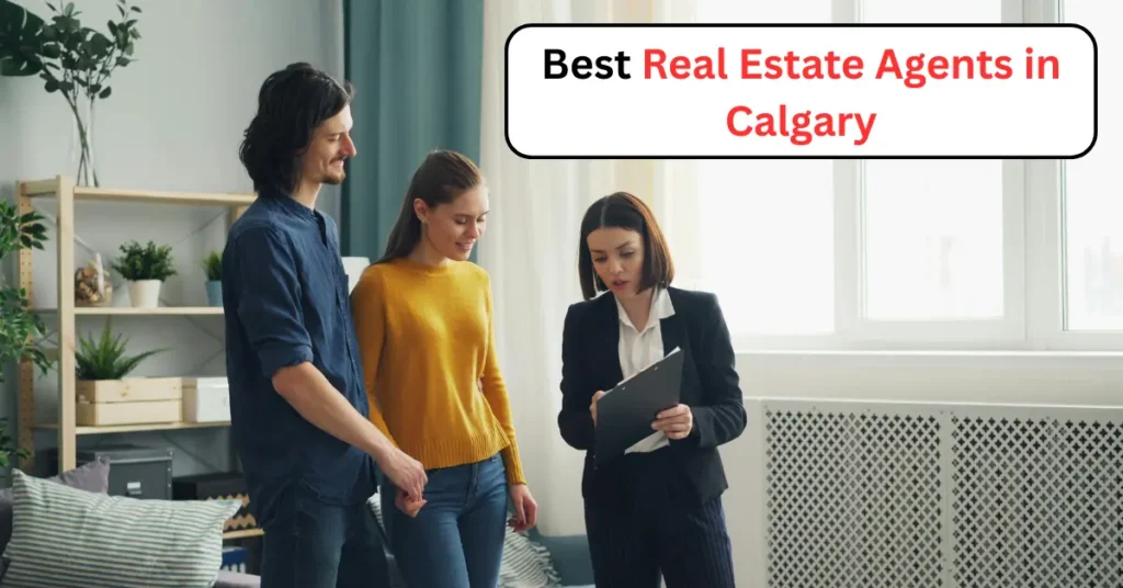 Best Real Estate Agents in Calgary (2025 Edition)