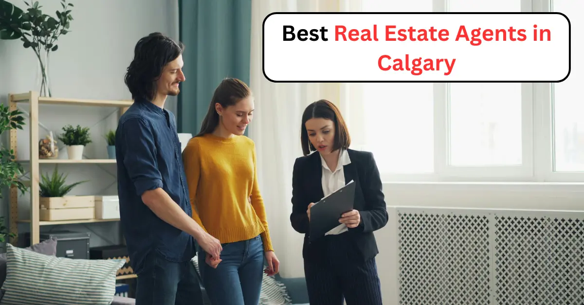 You are currently viewing Best Real Estate Agents in Calgary (2025 Edition)